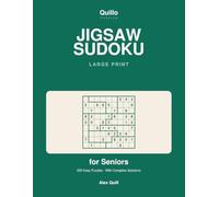 Large Print Jigsaw Sudoku for Adults: 200 Easy Puzzles with Solutions (Volume 1)