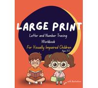 Large Print Letter Tracing Workbook for Visually Impaired Kids: Extra Large Letters with High Contrast for Low Vision, Visual Impairment, CVI & ... Practice Workbook for Preschool Ages 3-5