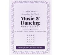 Large Print Music & Dancing Word Search for Seniors with Dementia: 100 Easy Puzzles for Memory Care & Cognitive Support | Gentle Large Print Word Find (Memory Lane Word Search Book 12)