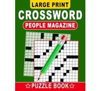 Large Print People Magazine Crossword Puzzle Book: Easy-to-Read Grids for Comfortable Solving Anytime