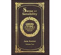Large Print - Sense and Sensibility, Volume 2 of 2 - Grand Type Collector's Edition - Matte Hardcover with Dust Jacket