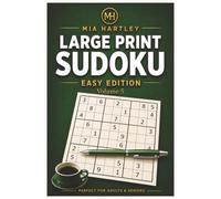 Large Print Sudoku Easy Edition - Volume 5: Perfect for Adults & Seniors: Large, Easy-to-Read Grids • One Puzzle Per Page • Complete Solutions