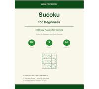 Large Print Sudoku for Beginners: 300 Easy Puzzles for Seniors - Perfect for Relaxation and Brain Exercise