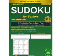 Large Print Sudoku for Seniors: Classic Quotes & Wisdom: 150 Easy, Medium & Hard Puzzles with an Inspiring Quote and Its Story on Every Page - Volume 2