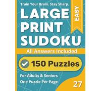 Large Print Sudoku Puzzle Book: Easy #27: Relax And Enjoy Easy Puzzles