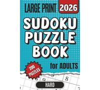Large Print Sudoku Puzzle Book for Adults: 200 Hard Sudoku Puzzles with Large 22pt Numbers for a Clean and Comfortable Solving Experience