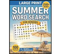 Large Print Summer Word Search for Seniors: 100 Relaxing Puzzles with Hidden Messages, Fun Facts & Inspirational Quotes - A Nostalgic American Sunshine Gift for Grandma & Grandpa