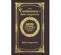 Large Print - The Confessions of Saint Augustine - Grand Type Collector's Edition - Matte Hardcover with Dust Jacket