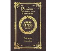 Large Print - The Discourses of Epictetus and the Enchiridion, Volume 1 of 2 - Grand Type Collector's Edition - Matte Hardcover with Dust Jacket