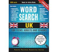 Large Print UK Word Search: A fun and varied collection of word searches about the UK, for teens, adults and seniors.