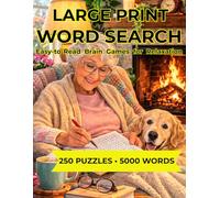 Large Print Word Search: 250 Easy-to-Read Puzzles with 5000 Words | Relaxing Brain Games for Adults & Seniors