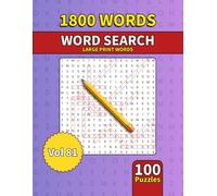 Large Print Word Search Book for Adults: 1800 Words - 100 Puzzles - Varied Themes - Perfect for Adults, Seniors & Teens - Vol 81