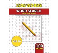 Large Print Word Search Book for Adults: 1800 Words - 100 Puzzles - Varied Themes - Perfect for Adults, Seniors & Teens - Vol 10