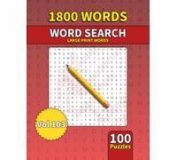 Large Print Word Search Book for Adults: 1800 Words - 100 Puzzles - Varied Themes - Perfect for Adults, Seniors & Teens - Vol 103
