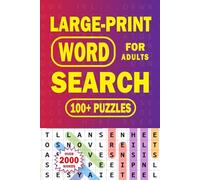 Large Print Word Search For adults: 100+ Puzzles And 2000 Words
