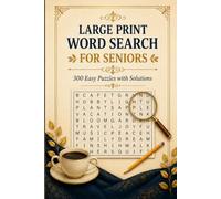 Large Print Word Search for Seniors: 300 Easy Puzzles with Solutions | Relaxing Word Search Puzzles for Adults and Seniors