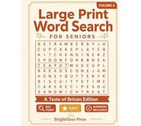 Large Print Word Search for Seniors: A Taste of Britain Edition - 100 Easy, Relaxing Large Print Puzzles with Big, Clear Letters (Volume 6)