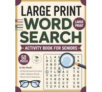 Large Print Word Search: Word Search Book Large Print for Seniors: 50 Puzzles, Big Font, Easy to Read, Anti-Eye Strain, Fun Facts & Solutions