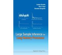 Large Sample Inference for Long Memory Processes