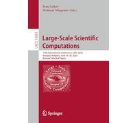 Large-Scale Scientific Computations: 15th International Conference, LSSC 2025, Sozopol, Bulgaria, June 16-20, 2025, Revised Selected Papers