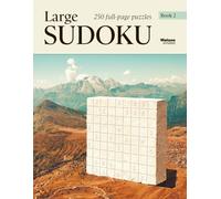Large Sudoku Book 2: 250 full-page puzzles in large print - Sudoku for adults and seniors at four difficulty levels with solutions included