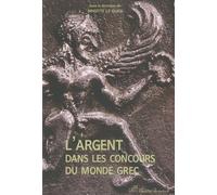 L'argent Dans Les Concours Du Monde Grec