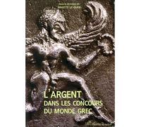 L'argent dans les concours du monde grec - Brigitte Le Guen-Pollet - Presses Universitaires Vincennes - broché - Etude