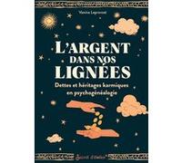 L'argent dans nos lignées Vanina Leprovost (Auteur)