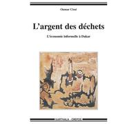 L'argent Des Déchets - L'économie Informelle À Dakar
