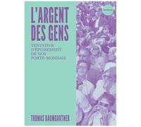 L'argent Des Gens - Tentative D'épuisement De Notre Porte-Monnaie