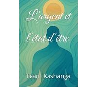 L'argent et l'état d'être