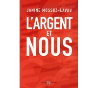 L'argent et nous
