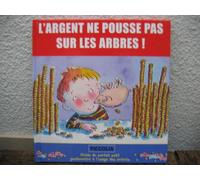 L'argent Ne Pousse Pas Sur Les Arbres !