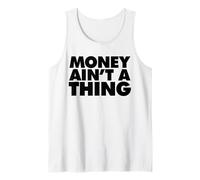 l'argent n'est Pas Une Chose Débardeur