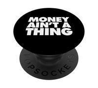 l'argent n'est Pas Une Chose PopSockets PopGrip Adhésif
