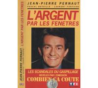 L'argent par les fenêtres