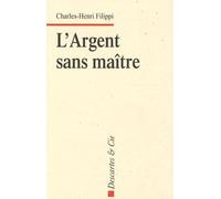L'argent sans maître