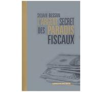 L'argent Secret Des Paradis Fiscaux