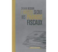 L'Argent secret des paradis fiscaux