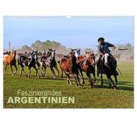 L'Argentine, un pays fascinant, Version française (Calendrier mural 2026 DIN A3 portrait), Calendrier CALVENDO mensuel