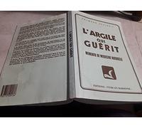 L'argile qui guérit