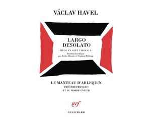 Largo Desolato Pièce en sept tableaux - Vaclav Havel - Gallimard - broché - Théâtre