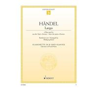 Partitions classique SCHOTT HAENDEL G.F. - LARGO - CLARINETTE Clarinette