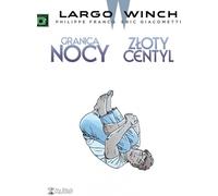 Largo Winch 10 Borderline of the Night Gold percentile