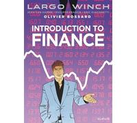 Largo Winch - Introduction to finance - Olivier Bossard - Dupuis - cartonné - Bande dessinée