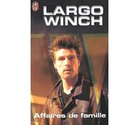 Largo Winch, numéro 4 : Affaires de famille