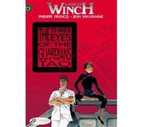 Largo Winch - tome 11 The Three Eyes of the Guardian of the tao Philippe Francq (Illustration), Jean Van Hamme (Auteur)
