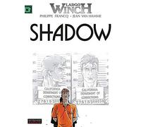 Largo Winch, tome 12 : Shadow