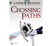 Largo Winch - tome 15 Crossing Paths (15)