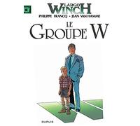 Largo Winch, tome 2 : Le groupe W
